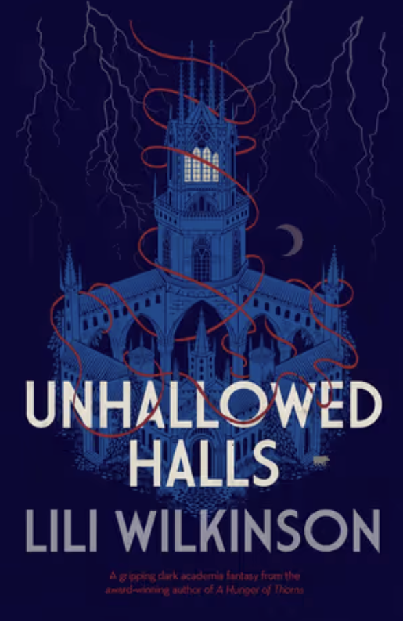 unhallowed halls by lili wilkinson