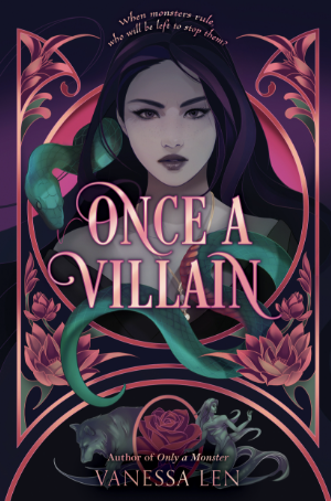 Once a Villain by Vanessa Len