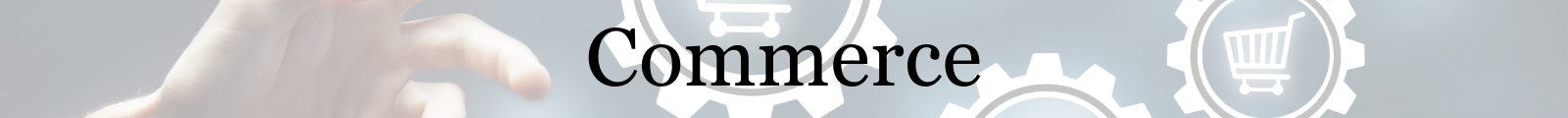 Commerce