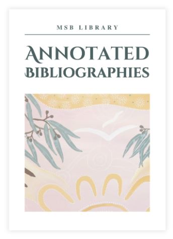 Annotated Bibliographies - Mount St Benedict College Library ...