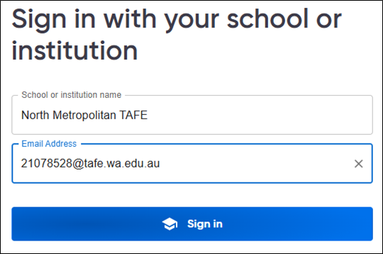 Sign in with your school or institution already filled out as per the instructions in step three