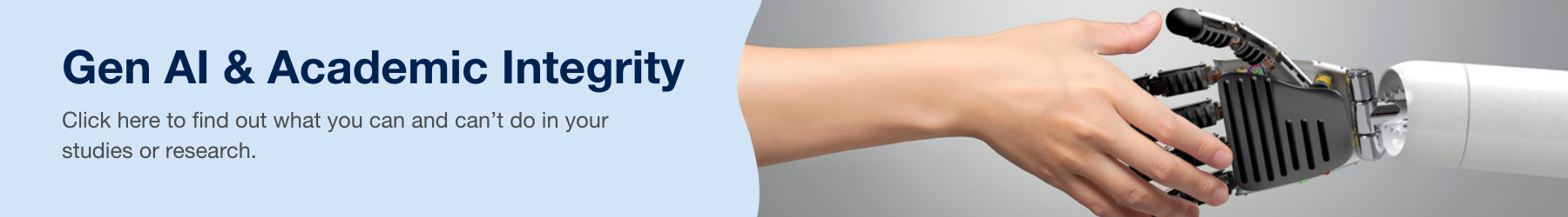 Click here to find out what you can and can’t do in your studies or research.