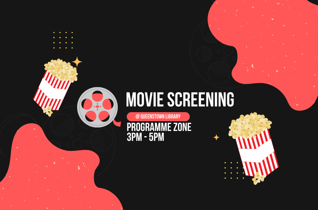 Movie Screening @ Queenstown Library