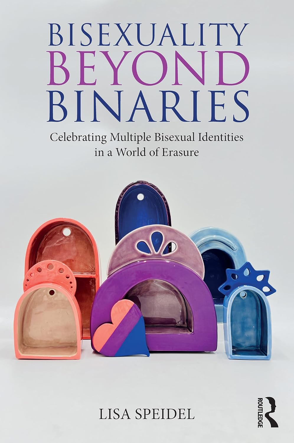 Book: Bisexuality Beyond Binaries