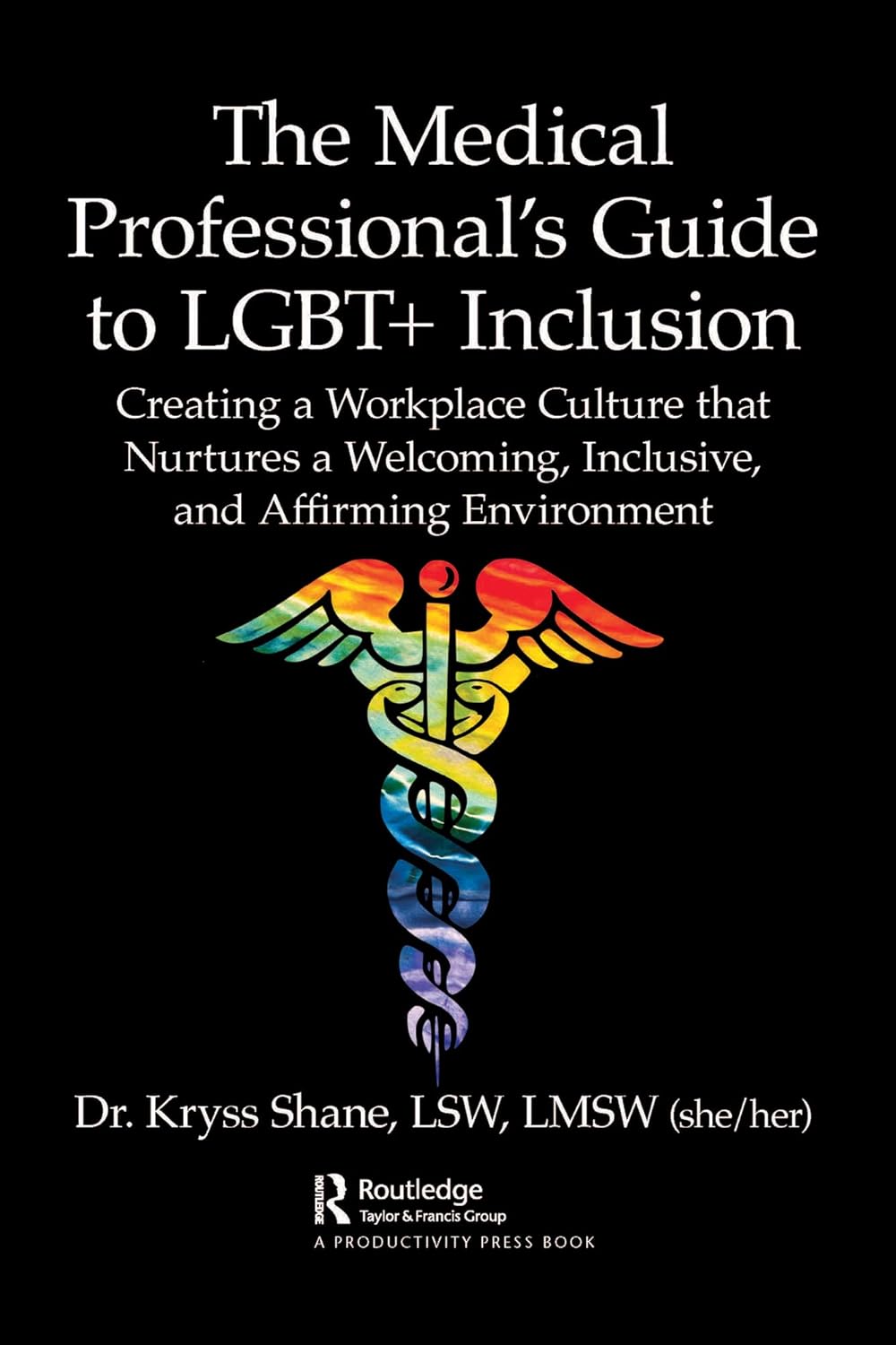 Book: The Medical Professional's Guide to LGBT+ Inclusion