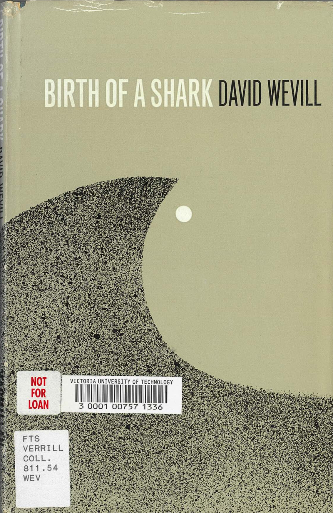 Birth of a shark : poems / by David Wevill