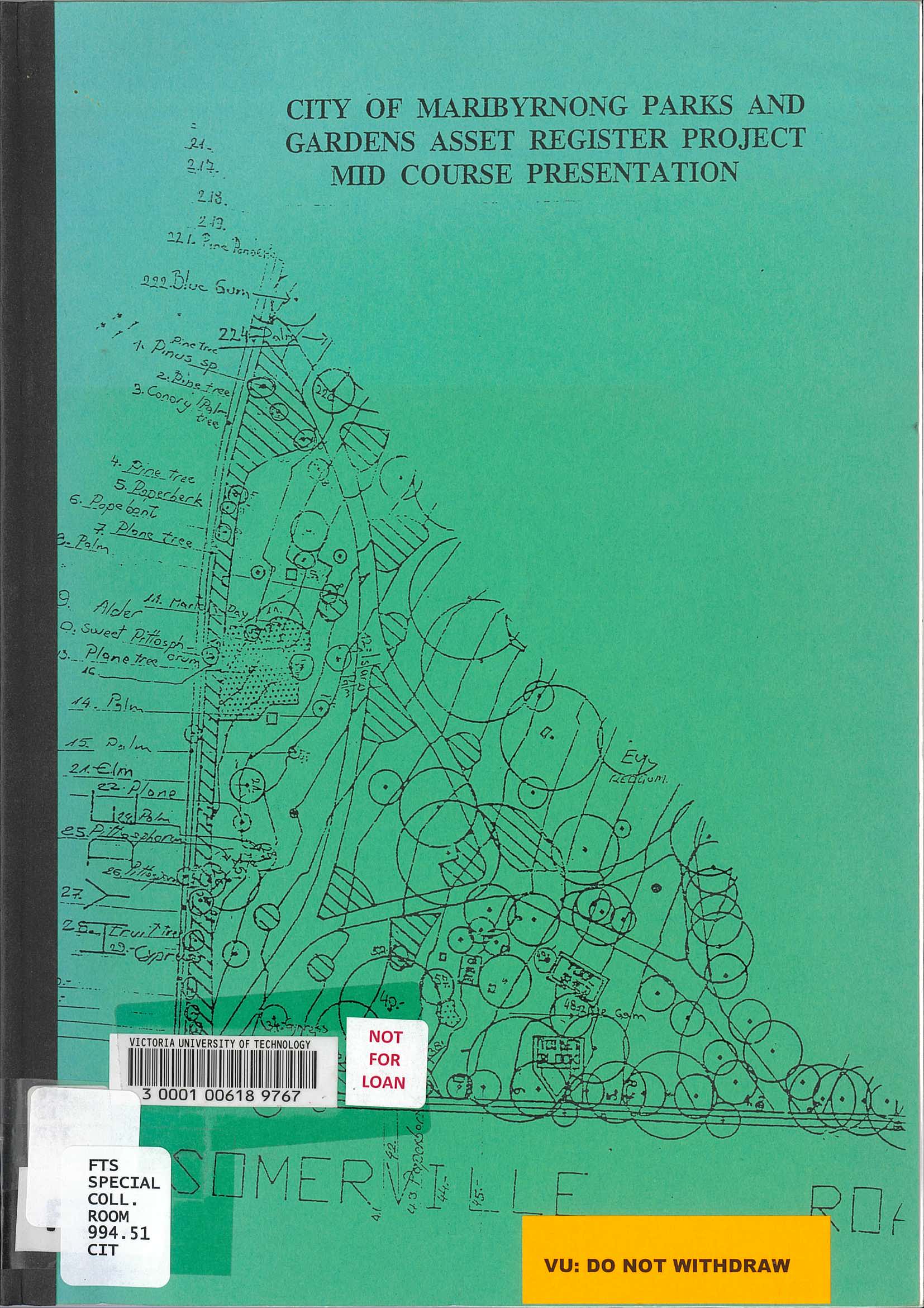 City of Maribyrnong Parks and Gardens asset register project : mid course presentation
