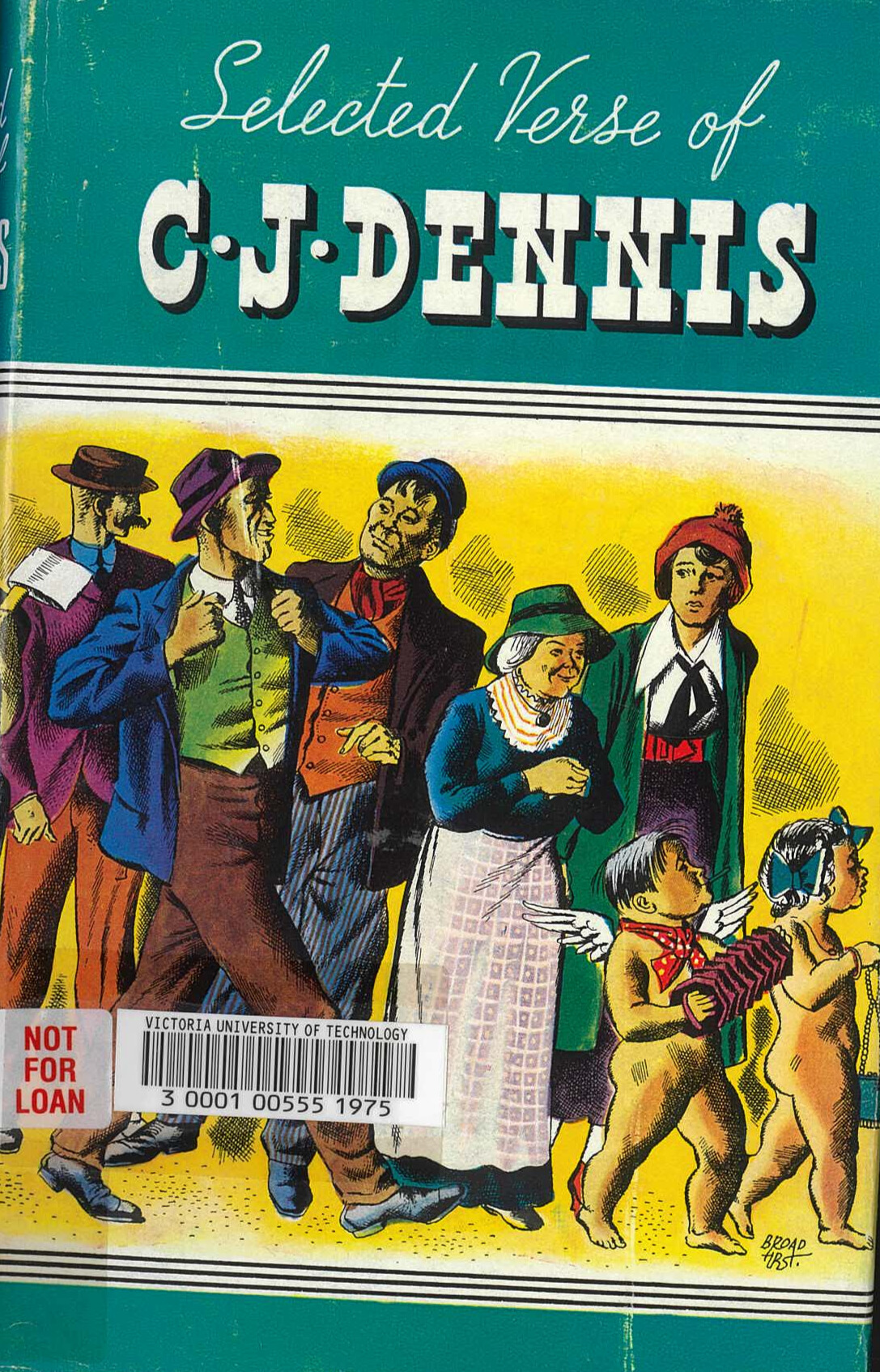 Selected verse of C.J. Dennis / chosen and introduced by Alec H. Chisholm