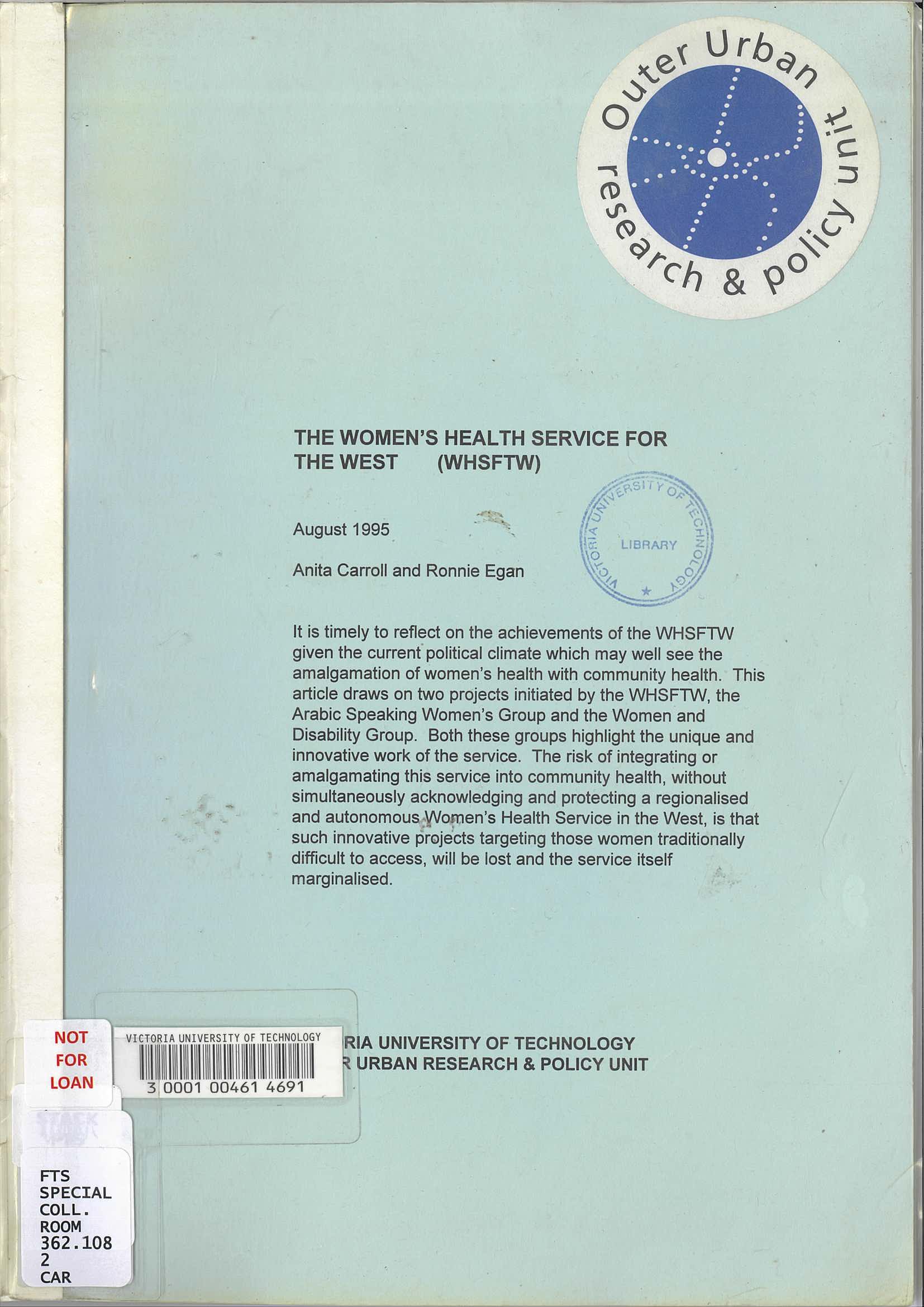 The Women's Health Service for the West (WHSFTW) / Anita Carroll and Ronnie Egan