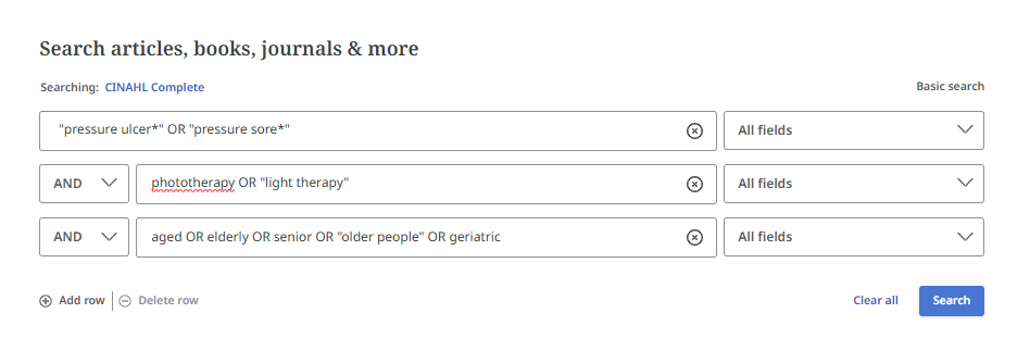 Screenshot of search for with three search boxes. 1st search box has "pressure ulcer* OR pressure sore*" 2nd search box phototherapy OR "light therapy" 2rd search box aged OR elderly OR "older people" OR geriatric. Search boxes are connected with a drop down box which has AND selected.