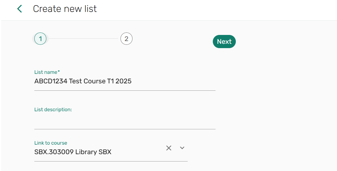 Screenshot of create new list screen.  image shows the first step in the process with details for list name, list description and link to course 