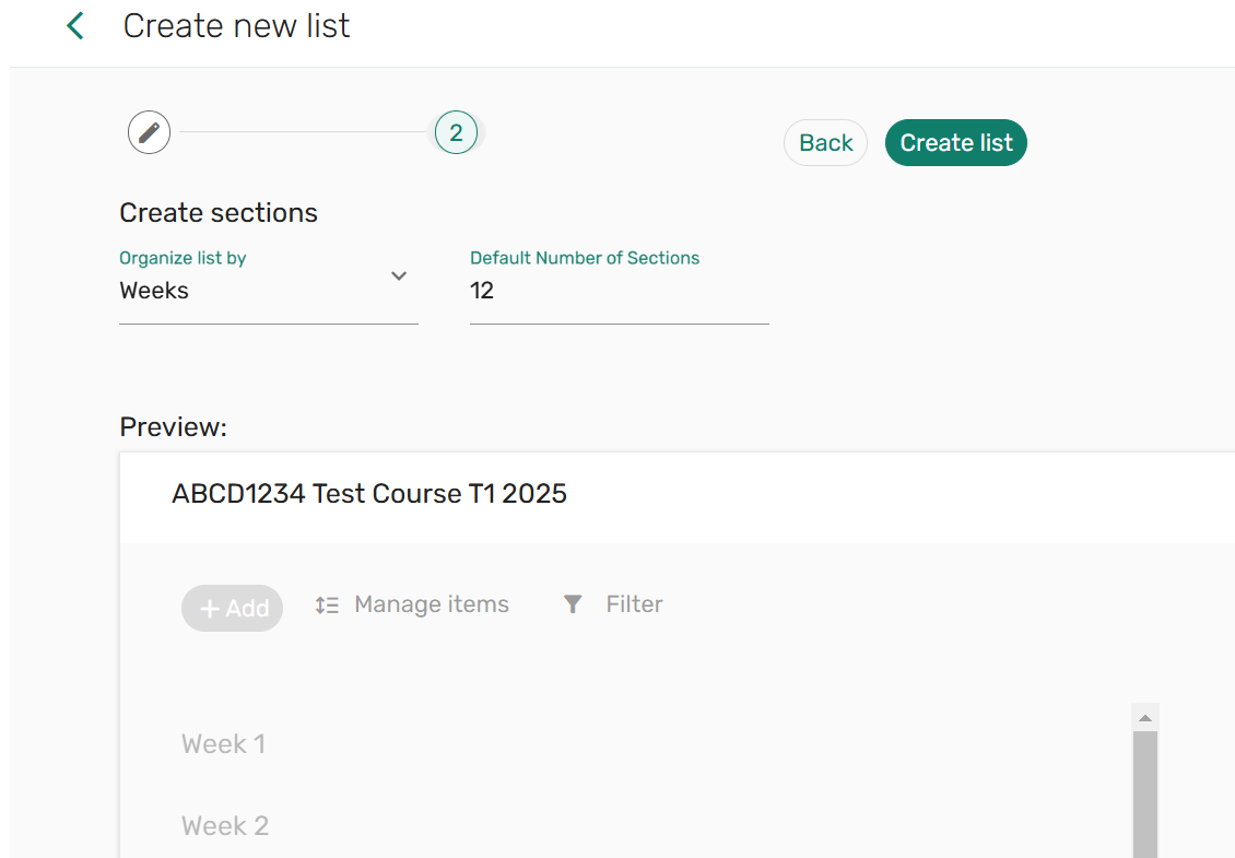 Screenshot of creating a list organised by weeks.  The screen show the number of weeks entered as 12.