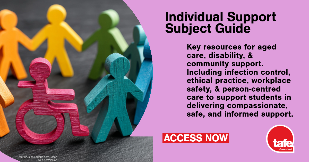 Individual Support in Ageing, Community & Disability subject guide