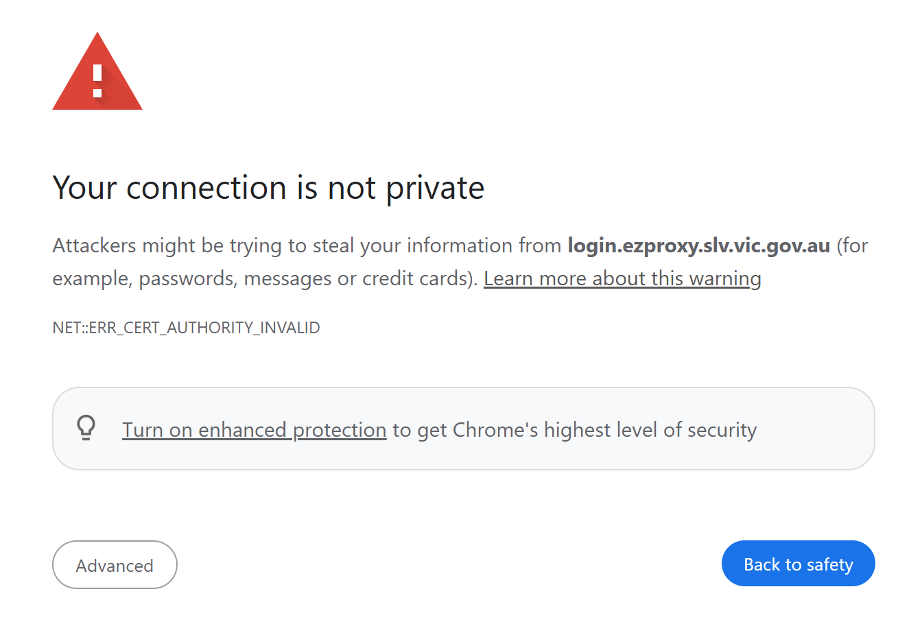 Warning message stating Your connection is not private